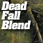 Dead Fall Forest Debris 64 oz.