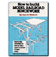 HOW TO BUILD MODEL RAILROAD BENCHWORK