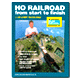 HO RAILROAD FROM START TO FINISH